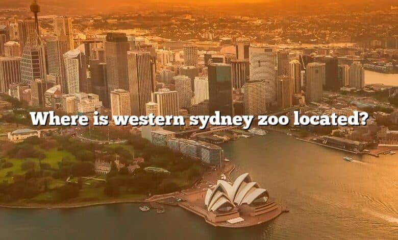 Where is western sydney zoo located?