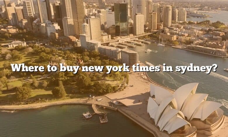 Where to buy new york times in sydney?