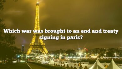 Which war was brought to an end and treaty signing in paris?