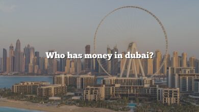 Who has money in dubai?