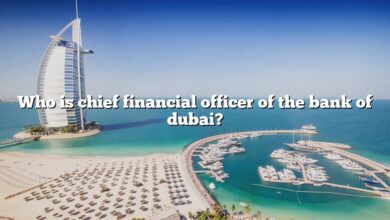Who is chief financial officer of the bank of dubai?