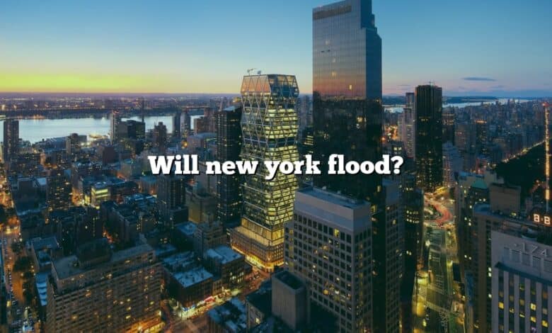 Will new york flood?