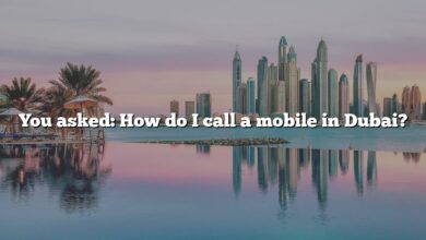 You asked: How do I call a mobile in Dubai?