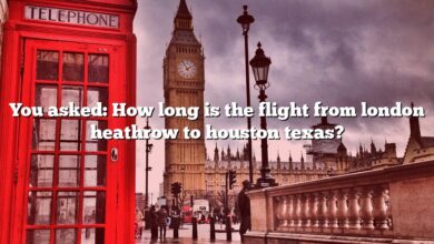 You asked: How long is the flight from london heathrow to houston texas?