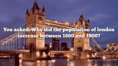 You asked: Why did the population of london increase between 1800 and 1900?