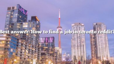 Best answer: How to find a job in toronto reddit?
