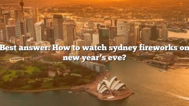 Best answer: How to watch sydney fireworks on new year’s eve?