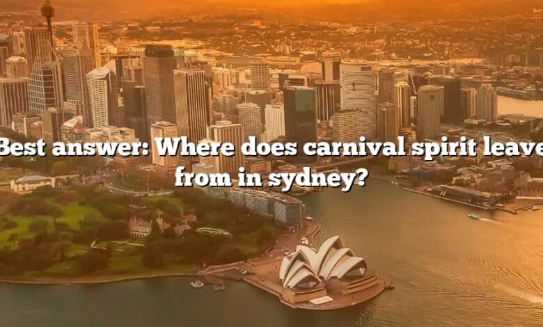 Best answer: Where does carnival spirit leave from in sydney?