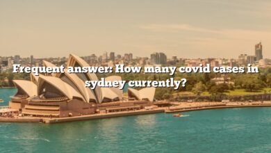 Frequent answer: How many covid cases in sydney currently?