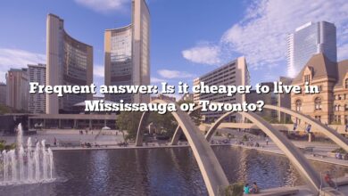 Frequent answer: Is it cheaper to live in Mississauga or Toronto?