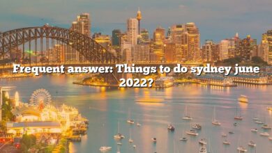 Frequent answer: Things to do sydney june 2022?