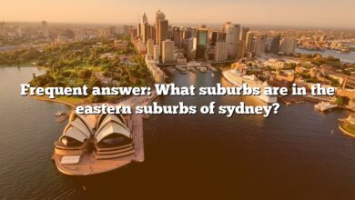 Frequent answer: What suburbs are in the eastern suburbs of sydney?