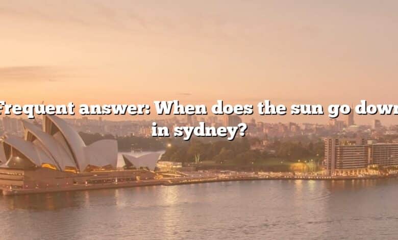Frequent answer: When does the sun go down in sydney?