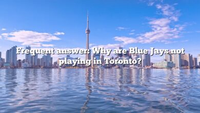 Frequent answer: Why are Blue Jays not playing in Toronto?