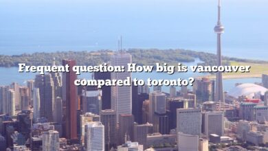 Frequent question: How big is vancouver compared to toronto?