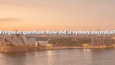 Frequent question: How old is sydney australia?