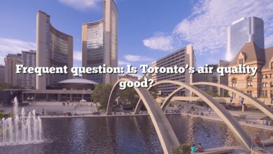 Frequent question: Is Toronto’s air quality good?