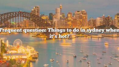 Frequent question: Things to do in sydney when it’s hot?