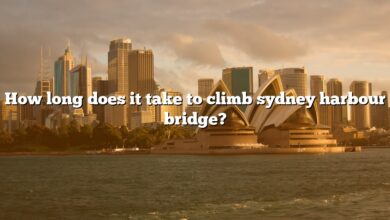 How long does it take to climb sydney harbour bridge?
