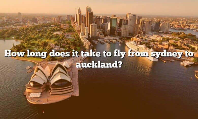 How long does it take to fly from sydney to auckland?