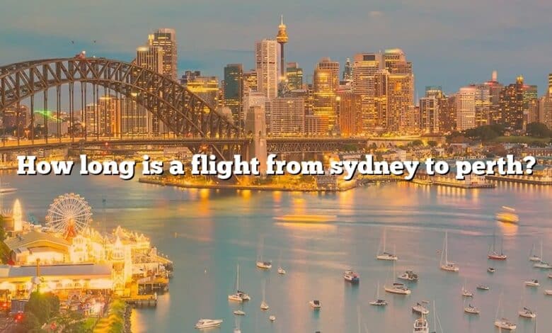 How long is a flight from sydney to perth?
