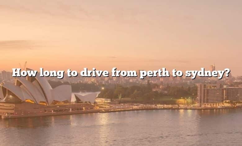 How long to drive from perth to sydney?
