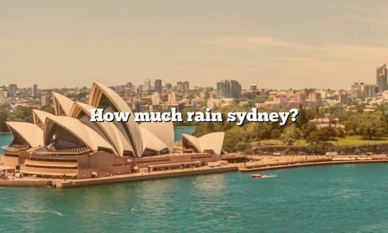 How much rain sydney?