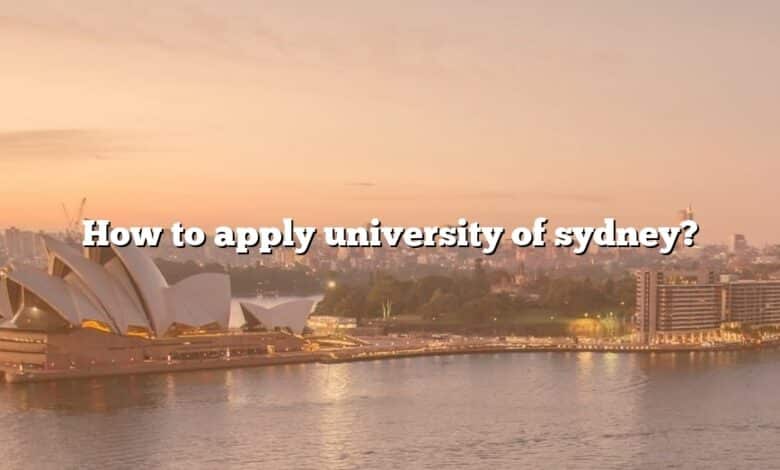 How to apply university of sydney?