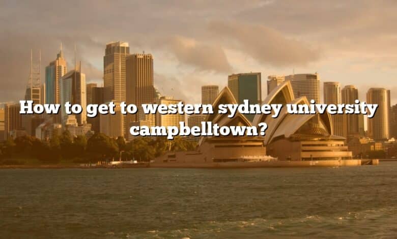 How to get to western sydney university campbelltown?