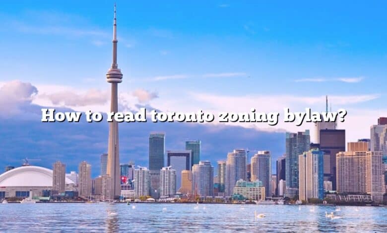 How to read toronto zoning bylaw?