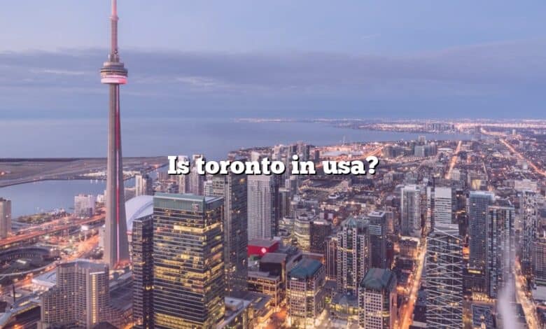 Is toronto in usa?