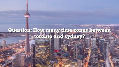 Question: How many time zones between toronto and sydney?