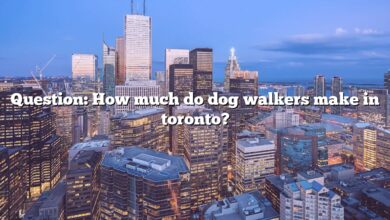 Question: How much do dog walkers make in toronto?