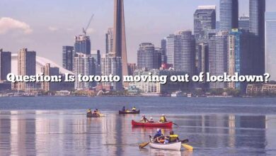 Question: Is toronto moving out of lockdown?