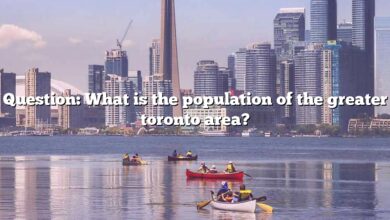 Question: What is the population of the greater toronto area?