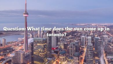 Question: What time does the sun come up in toronto?