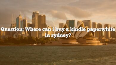 Question: Where can i buy a kindle paperwhite in sydney?
