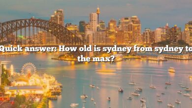 Quick answer: How old is sydney from sydney to the max?