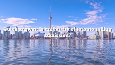 Quick answer: Is university of toronto rolling admission?
