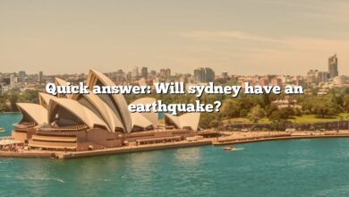 Quick answer: Will sydney have an earthquake?