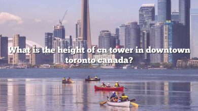 What is the height of cn tower in downtown toronto canada?