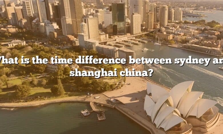 What is the time difference between sydney and shanghai china?