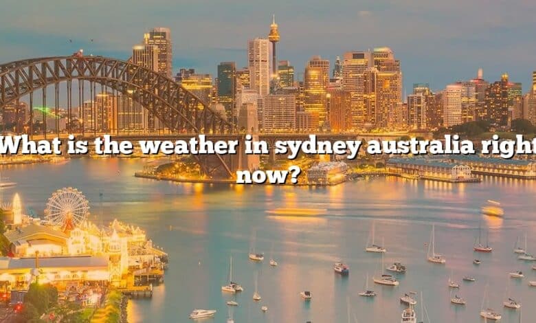 What is the weather in sydney australia right now?