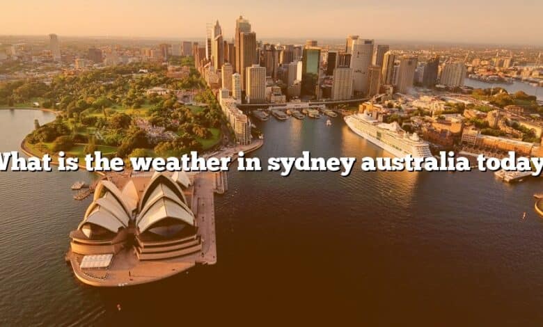 What is the weather in sydney australia today?