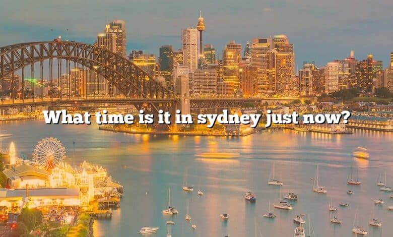 What time is it in sydney just now?
