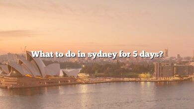 What to do in sydney for 5 days?