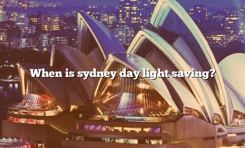 When is sydney day light saving?