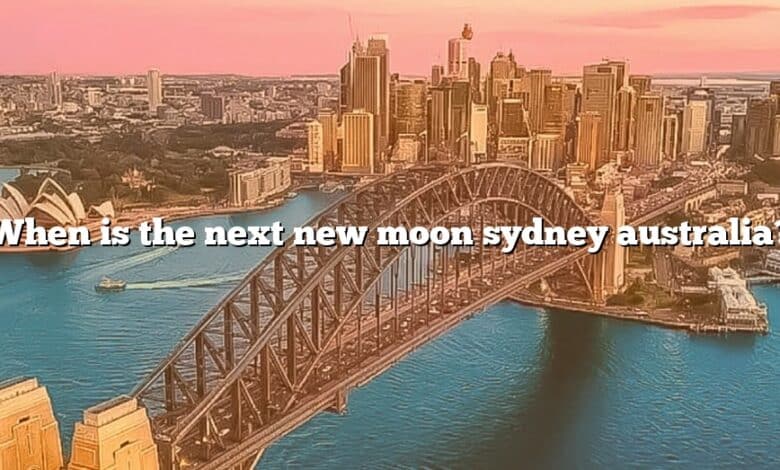 When is the next new moon sydney australia?