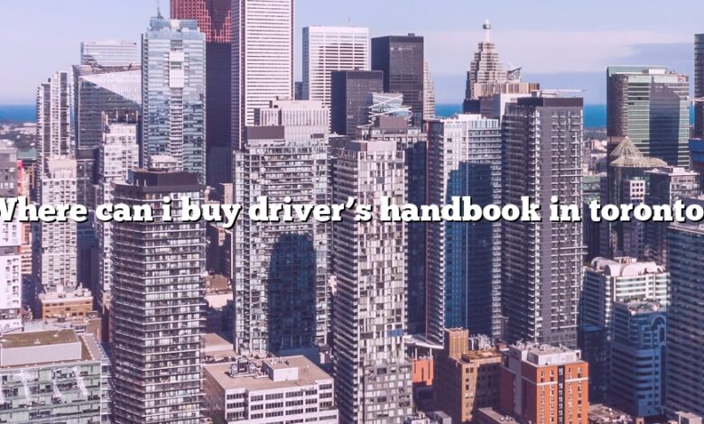 Where can i buy driver’s handbook in toronto?