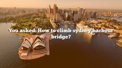 You asked: How to climb sydney harbour bridge?